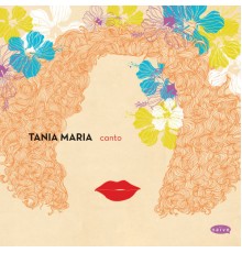 Tania Maria - Canto