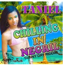 Taniel - Chilling in Negril