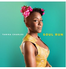 Tanika Charles - Soul Run