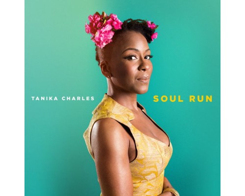 Tanika Charles - Soul Run