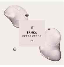 Tanka - Effervesce