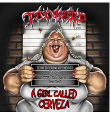 Tankard - A Girl Called Cerveza