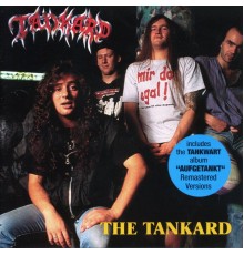 Tankard - The Tankard  (2005 Remaster)