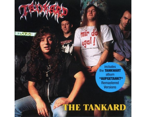 Tankard - The Tankard  (2005 Remaster)