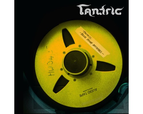 Tantric - Blue Room Archives