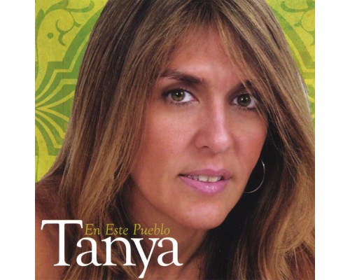 Tanya - En Este Pueblo