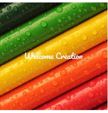 Tanya Daniels - Welcome Creation