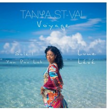 Tanya St-Val - Voyage