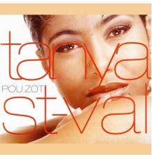 Tanya St Val - Pou Zot