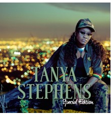 Tanya Stephens - Special Edition