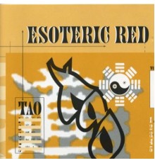 Tao - Esoteric Red