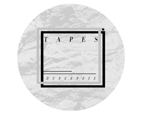 Tapes - Dungeness