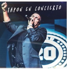 Tapon - Tapon en Concierto