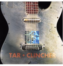 Tar - Clincher