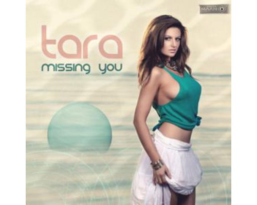 Tara - Missing You