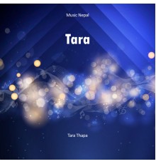 Tara Thapa - Tara