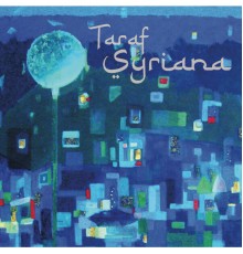 Taraf Syriana - Taraf Syriana