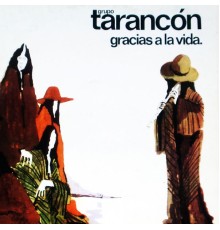 Tarancón - Gracias A La Vida