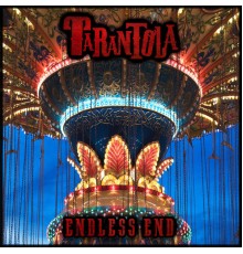 Tarantola - Endless End