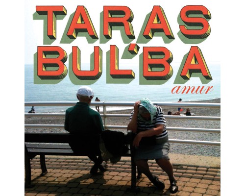 Taras Bul'ba - Amur