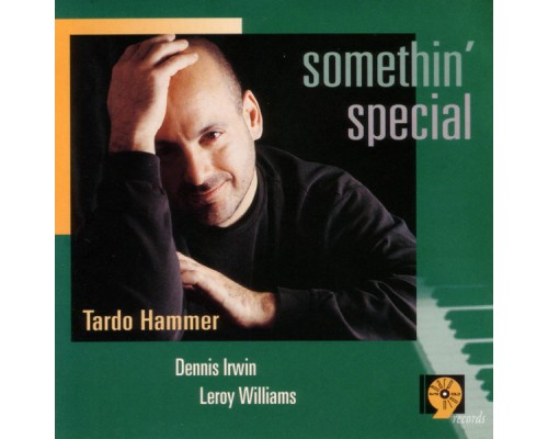 Tardo Hammer - Somethin' Special