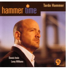 Tardo Hammer - Hammer Time