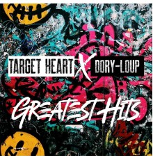 Target Heart - Greatest Hits