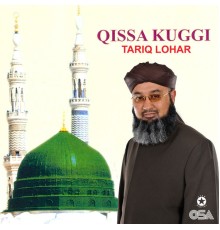 Tariq Lohar - Qissa Kuggi