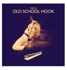 Tarmo - Old School Hook