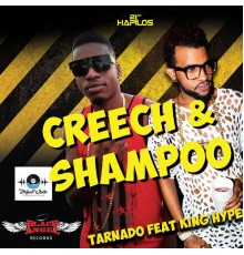 Tarnado - Creech & Shampoo - Single