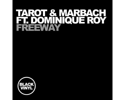 Tarot, Marbach, Dominique Roy - Freeway