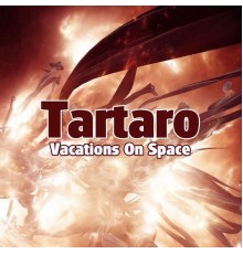 Tartaro - Vacations on Space