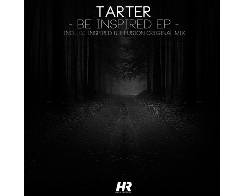 Tarter - Be Inspired EP