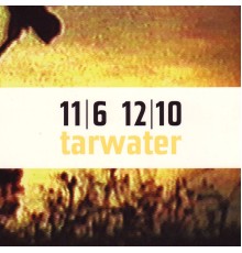 Tarwater - 11/6 12/10