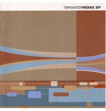 Tarwater - Remix EP