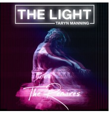 Taryn Manning - The Light (Remixes)