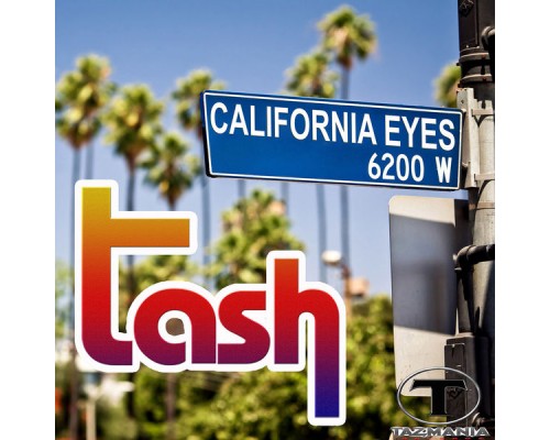 Tash - California Eyes