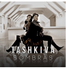 Tashkiva - Sombras