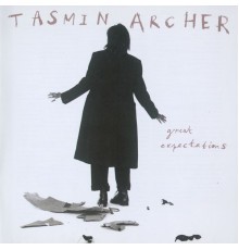 Tasmin Archer - Great Expectations