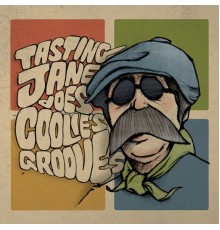 Tasting Jane - Does Coolie's Grooves