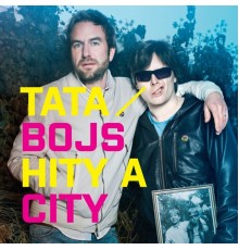 Tata Bojs - Hity A City