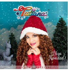 Tatiana - ¡Llegó Navidad! (Edición Especial)