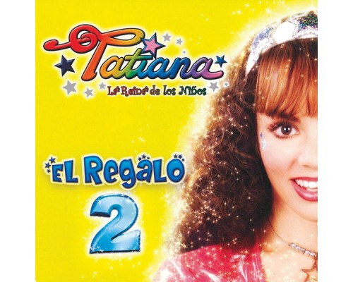 Tatiana, Chabelo - El Regalo 2