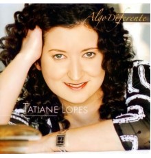 Tatiane Lopes - Algo Diferente