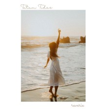 Tatum Tides - Reverie