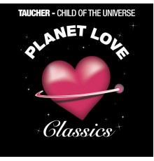 Taucher - Child Of The Universe