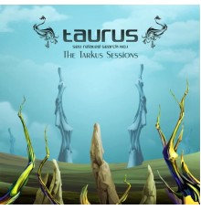 Taurus (Seti Related Search No.1) - The Tarkus Sessions