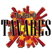 Tavares - The Best Of Tavares