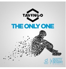 Tavengo - The Only One