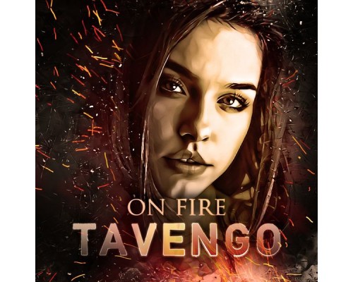 Tavengo - On Fire